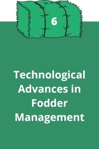 6. Technological Advances in Fodder Management