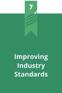7. Improving Industry Standards