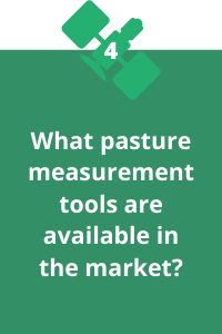 4. There are several pasture measurement tools to choose from