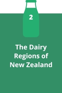 2. The Dairy Regions of New Zealand